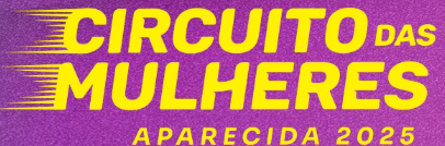 Circuito das Mulheres Aparecida 2025
